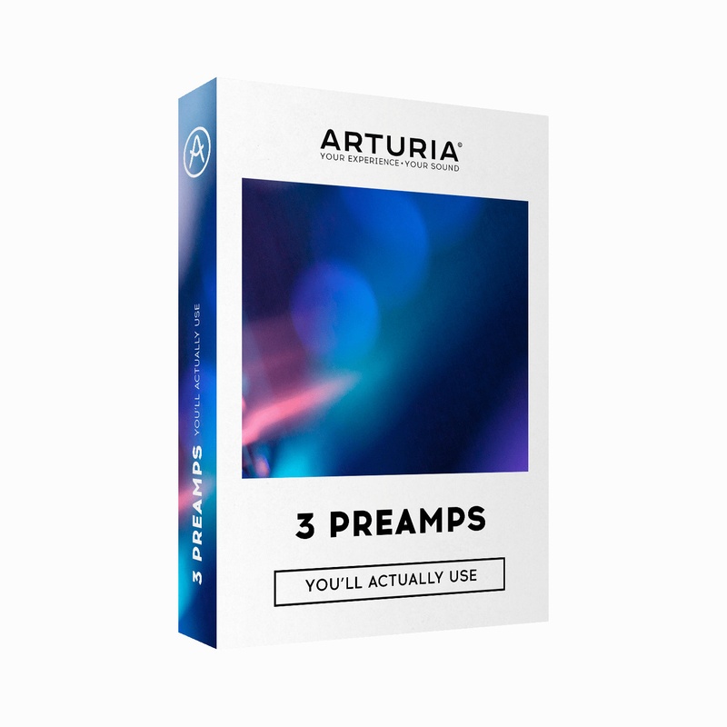 PREAMP ARTURIA 3 PREAMPS YOU'LL ACTUALLY USE
